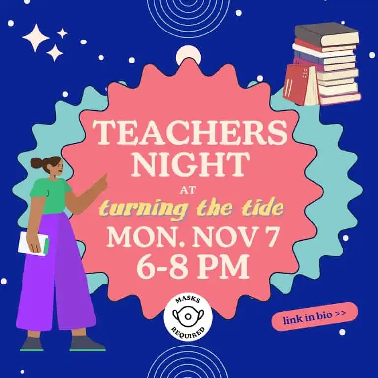 Turning the Tide Bookstore - Teachers Appreciation Night